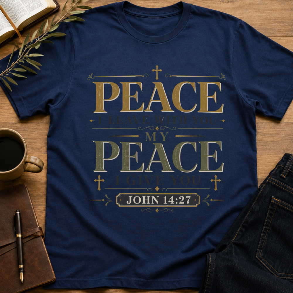 Peace I leave with you -  John 14:27 T-Shirt