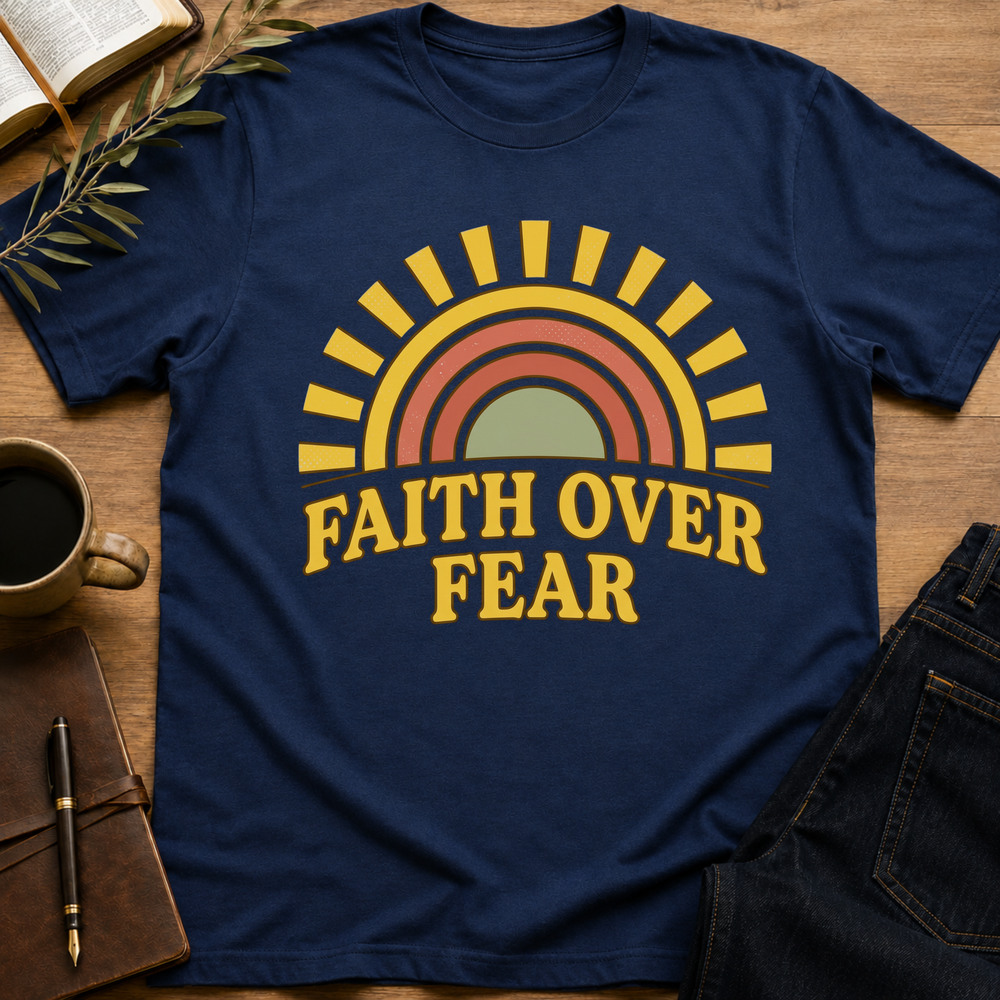 Faith Over Fear T-Shirt