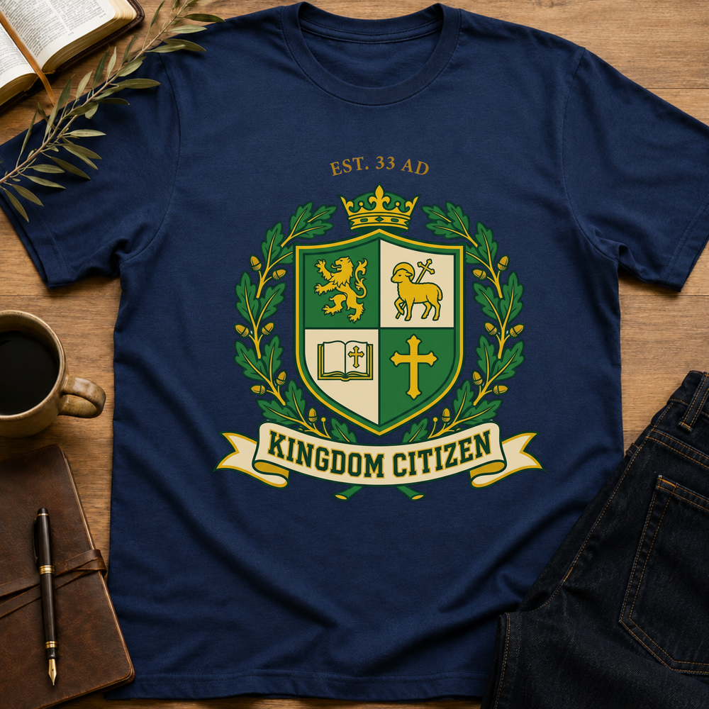 Est. 33AD - Kingdom Citizen T-Shirt