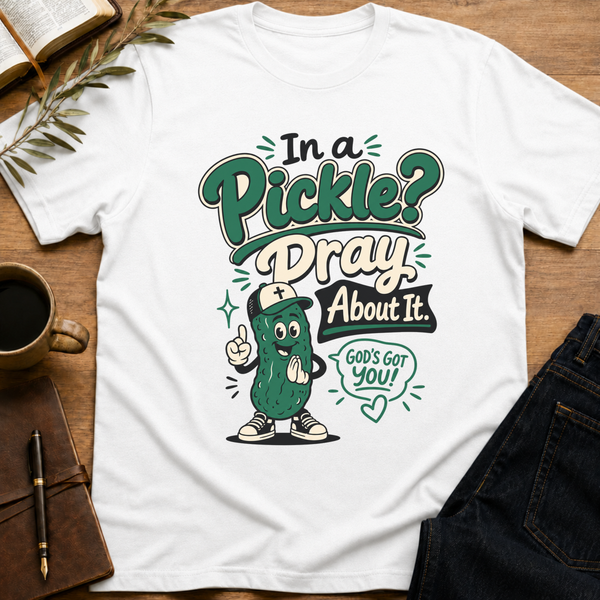 Pickle of Life - Lighthearted Christian T-Shirt