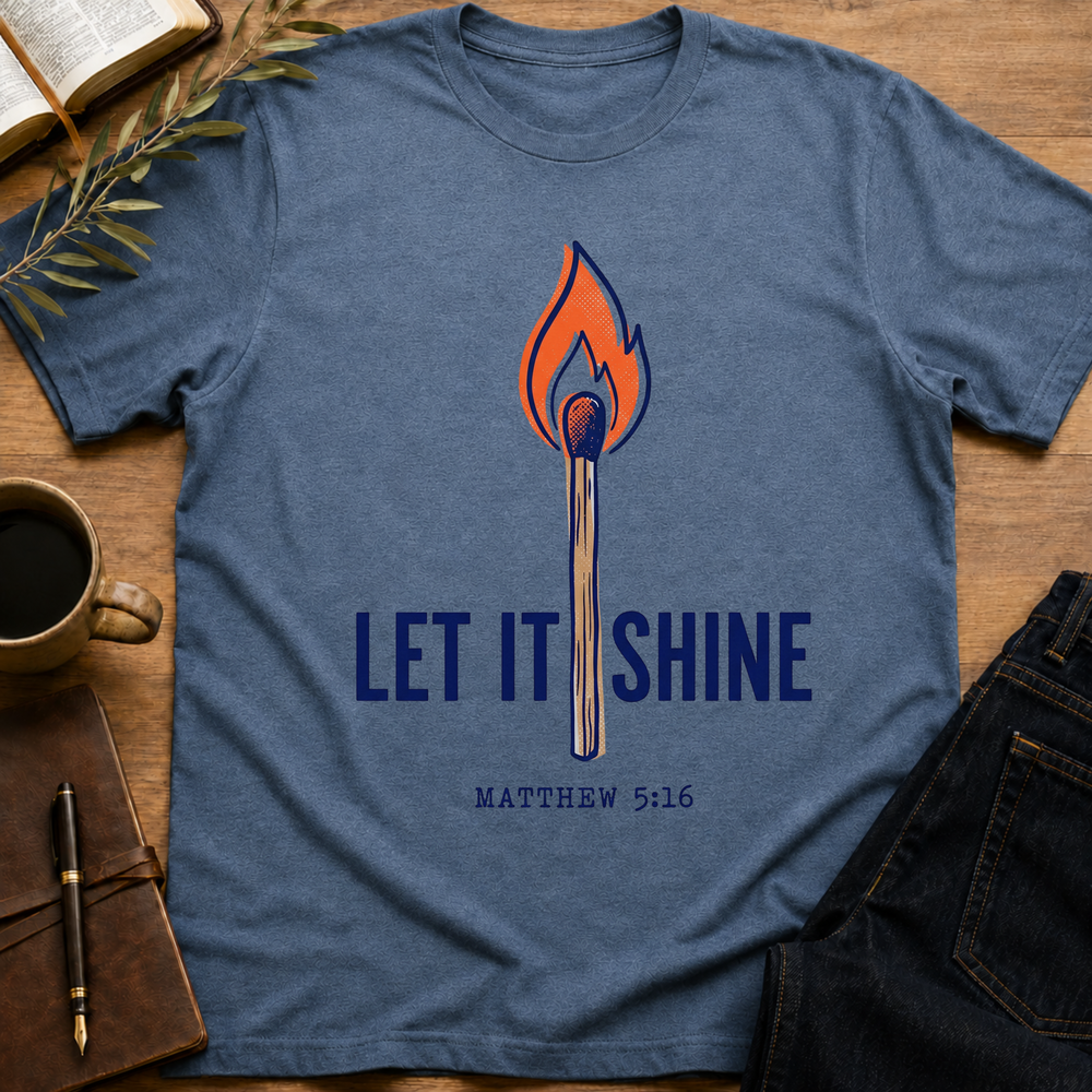 Let It Shine - Matthew 5:16 T-Shirt